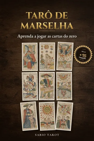 Capa de Tarô de Marselha: Aprenda a jogar as cartas do zero