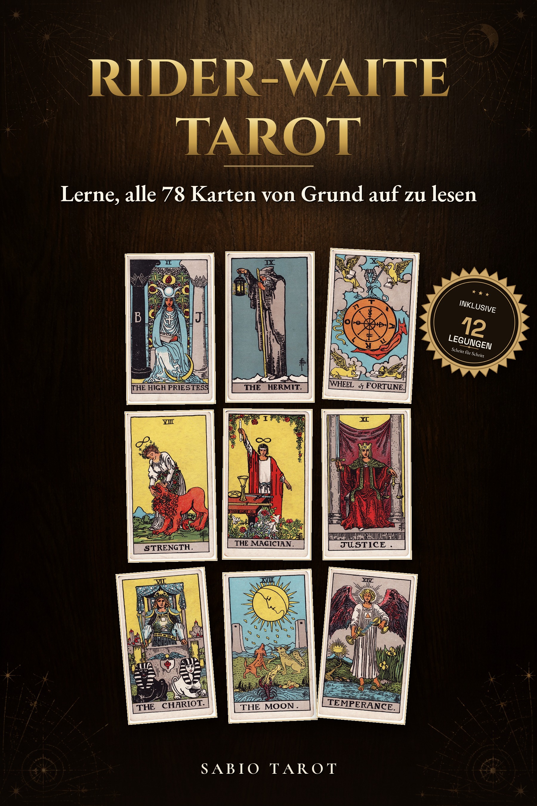 Cover von Rider-Waite-Tarot: Lerne, alle 78 Karten von Grund auf zu lesen