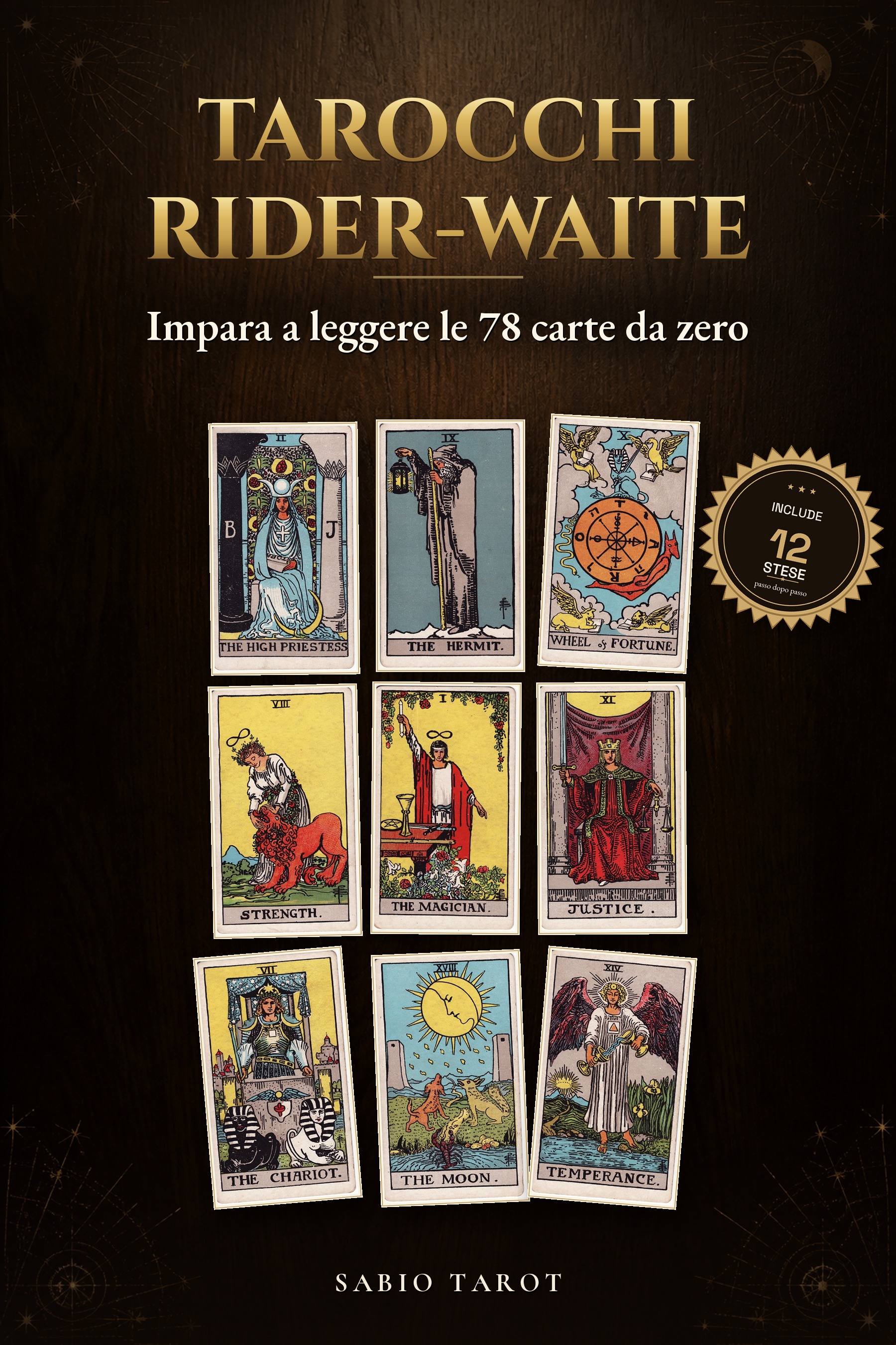 Copertina di Tarocchi Rider-Waite: Impara a leggere le 78 carte da zero