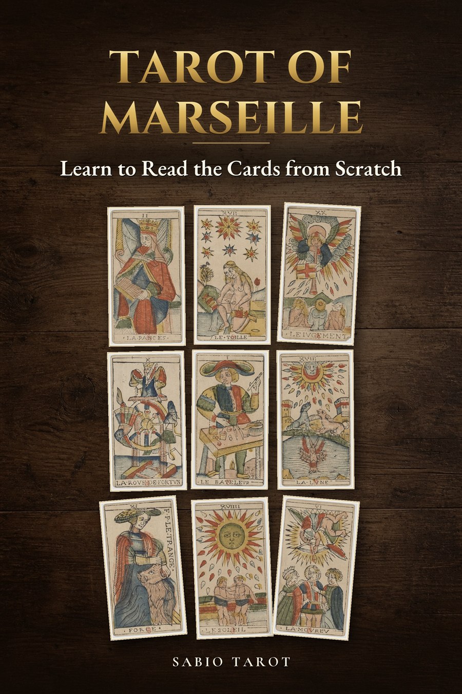 Cover of the English edition Tarot of Marseille by Sabio Tarot